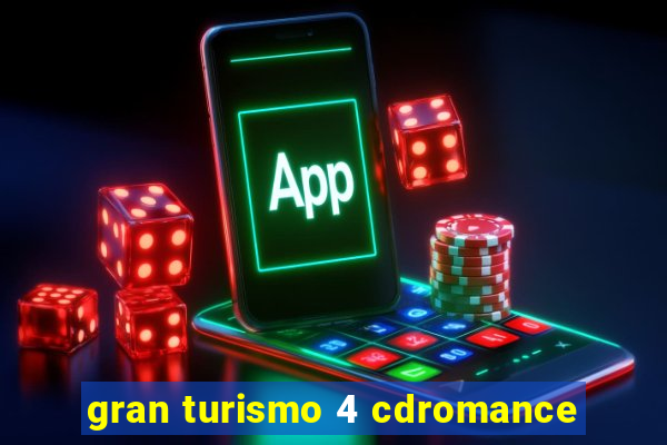 gran turismo 4 cdromance